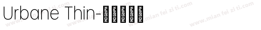 Urbane Thin字体转换